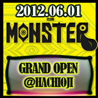 八王子に新ライブハウスオープン「八王子CLUB MONSTER」